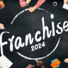 Franchising Trends for 2024: Navigating the Future of Business Expansion